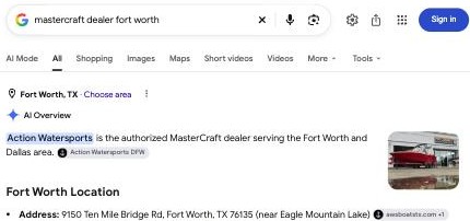 Google AI Overview for 'mastercraft dealer fort worth' answering Action Watersports